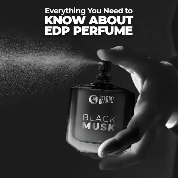 Everything You Need to Know About EDP Perfume